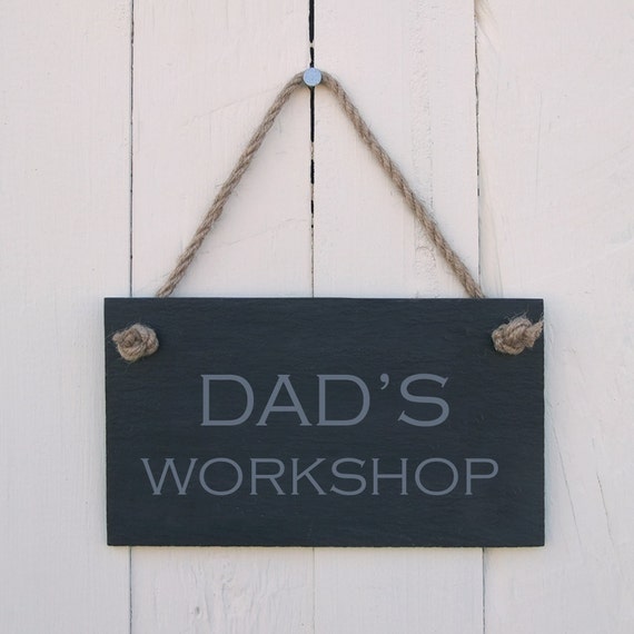 Hanging Sign 'Dad's Workshop'