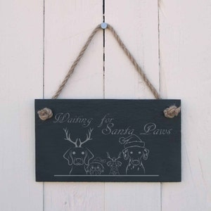 Christmas Hanging sign - &quot;Waiting for Santa Paws&quot;