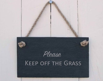 Hanging Sign 'Please Keep off the Grass' Handmade Gift