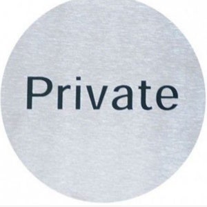 Private Door Sign