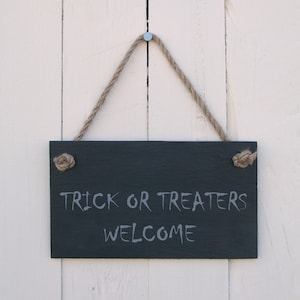 Double Sided Halloween Hanging Sign with &#39;Trick or Treaters Welcome&#39; / &#39;No Trick or Treaters Thank You&#39;