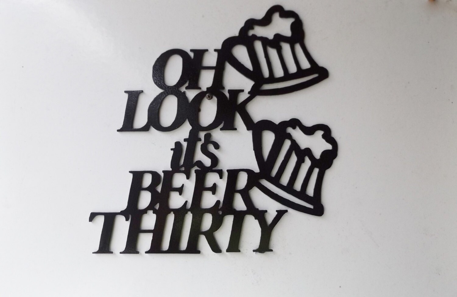 Oh Look Its Beer Thirty Etsy
