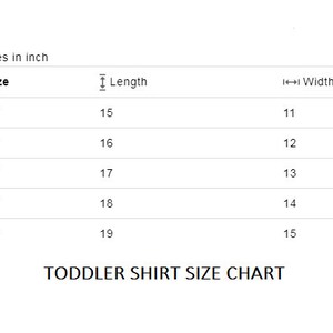 May include: Toddler shirt size chart in inches. The chart shows the length and width of shirts in sizes 2T through 6T.