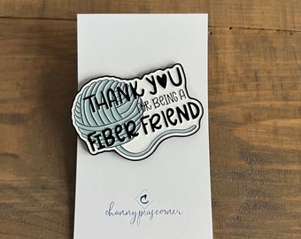 Thank you for Being a Fiber Friend Spring Blue - Enamel Pin