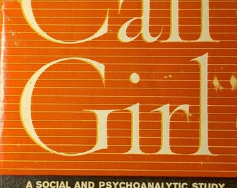 Prostituerade: En social och psykoanalytisk studie av Dr. Harold Greenwald // Vintage Paperback