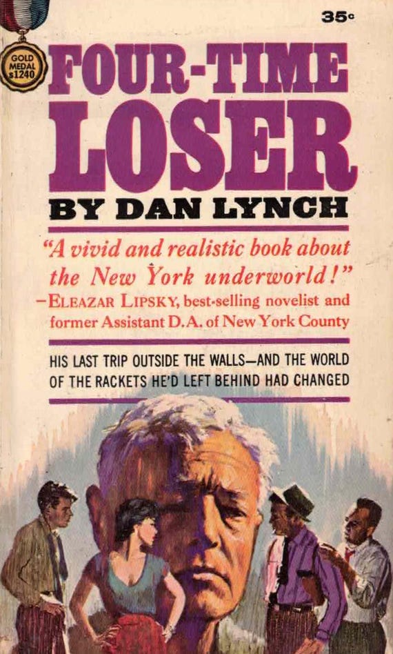 Four-Time Loser by Dan Lynch