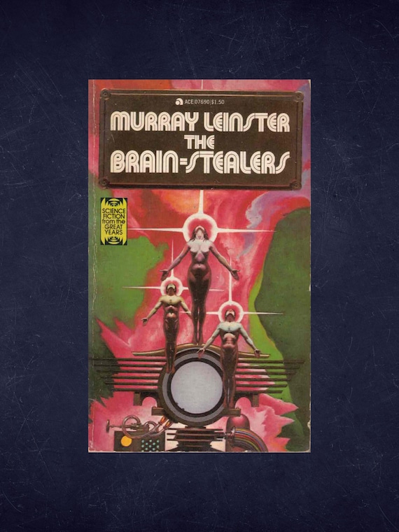 The Brain Stealers by Murray Leinster