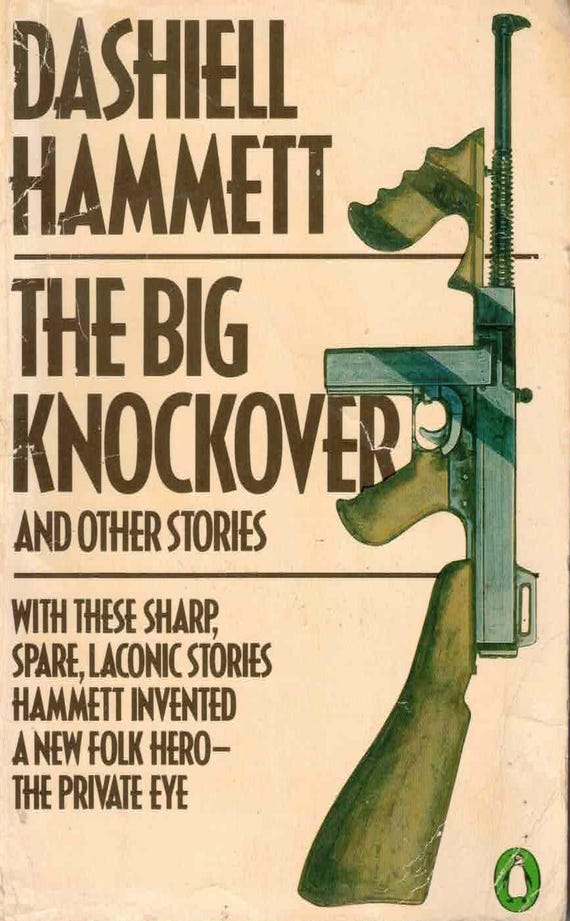 The Big Knockover and Other Stories by Dashiell Hammett