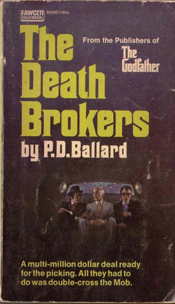 The Death Brokers by P.D. Ballard