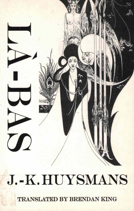 La-Bas by J.K. Huysmans