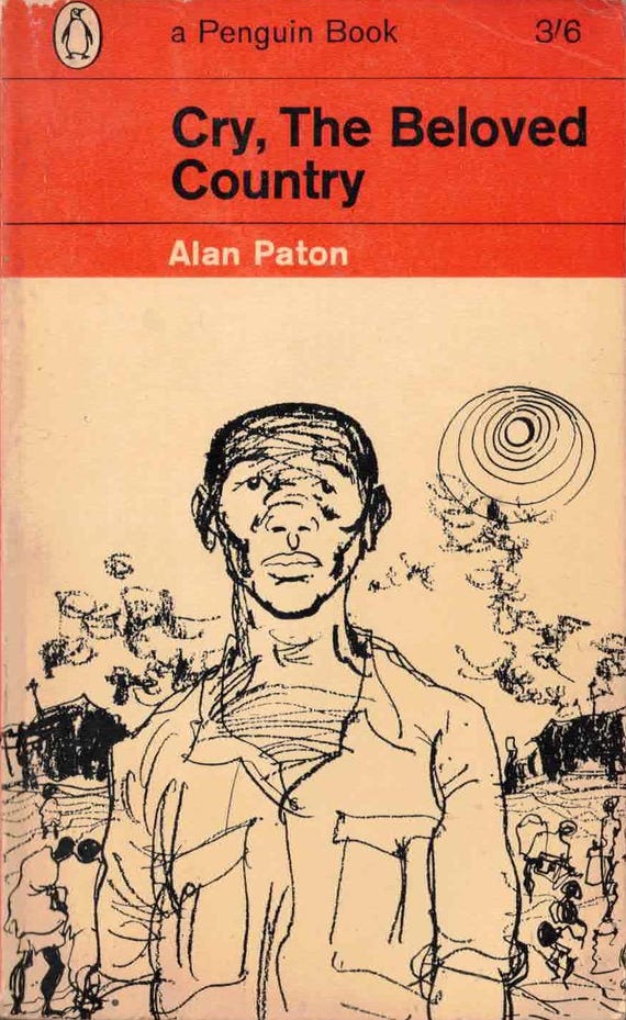 Cry, the Beloved Country by Alan Paton / Penguin Classic Vintage Paperback