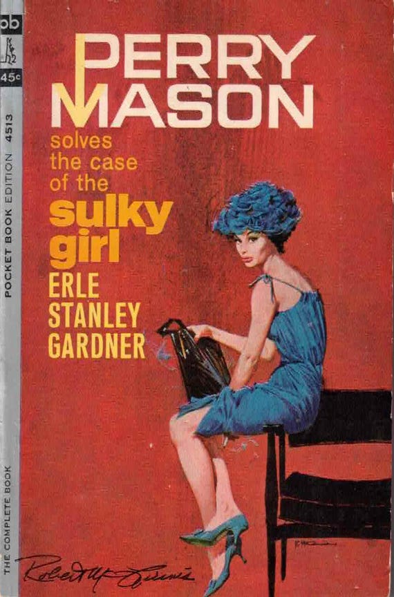 Case of the Sulky Girl by Erle Stanley Gardner