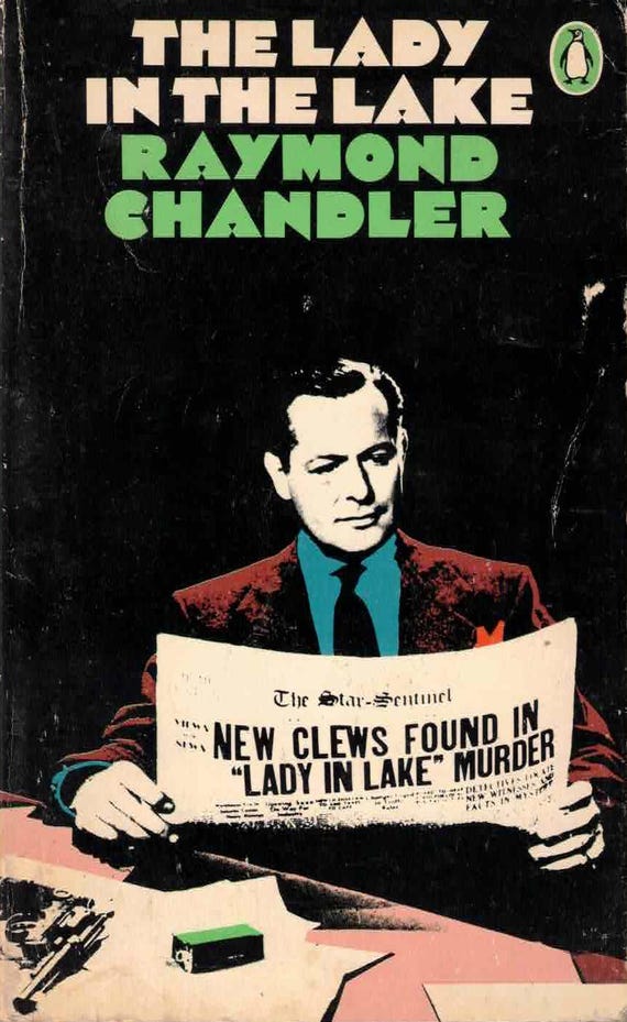 The Lady in the Lake by Raymond Chandler