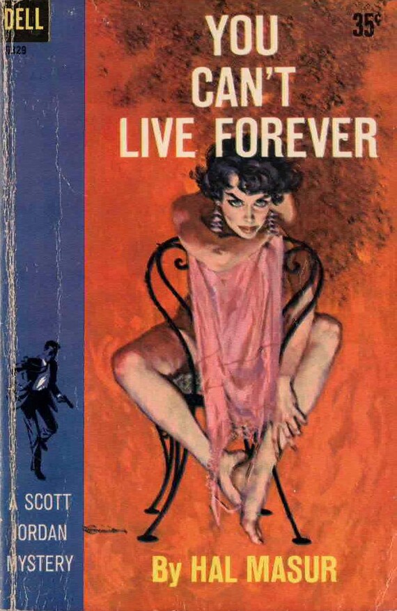You Can't Live Forever by Hal Masur