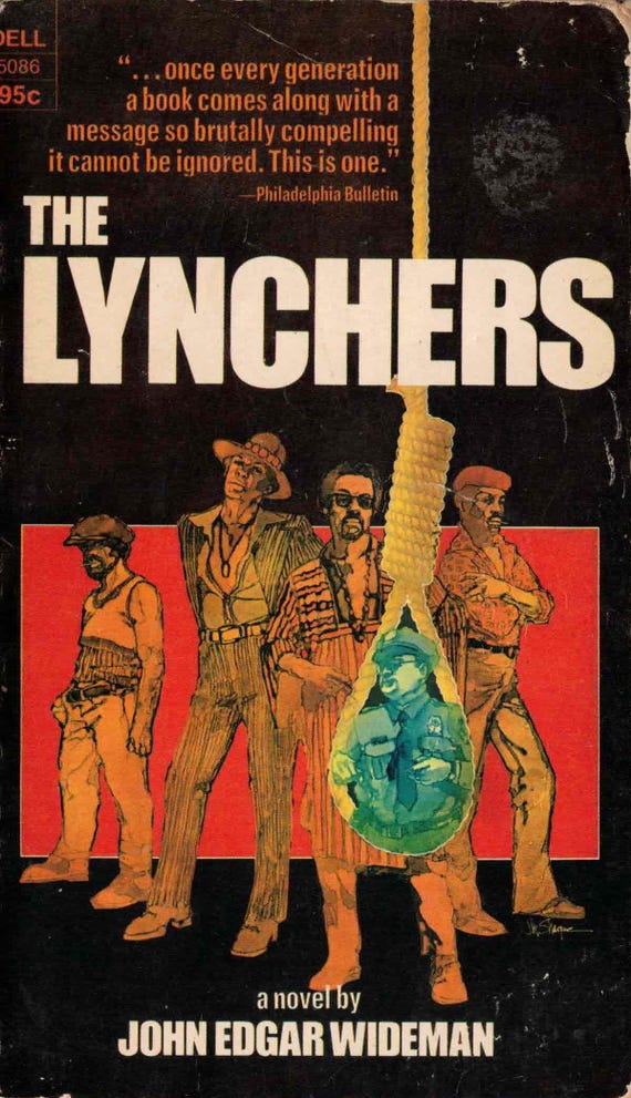 The Lynchers by John Edgar Wideman