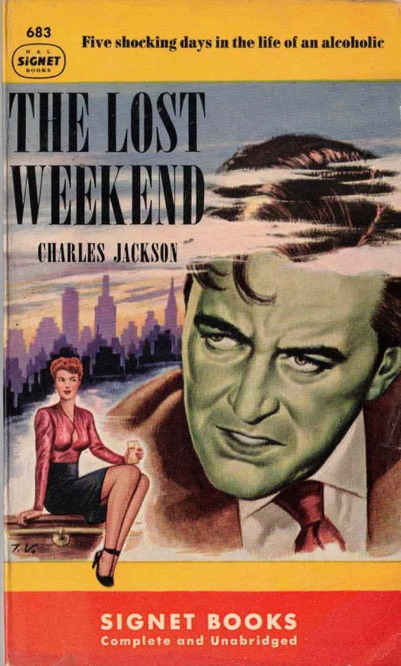 The Lost Weekend by Charles Jackson