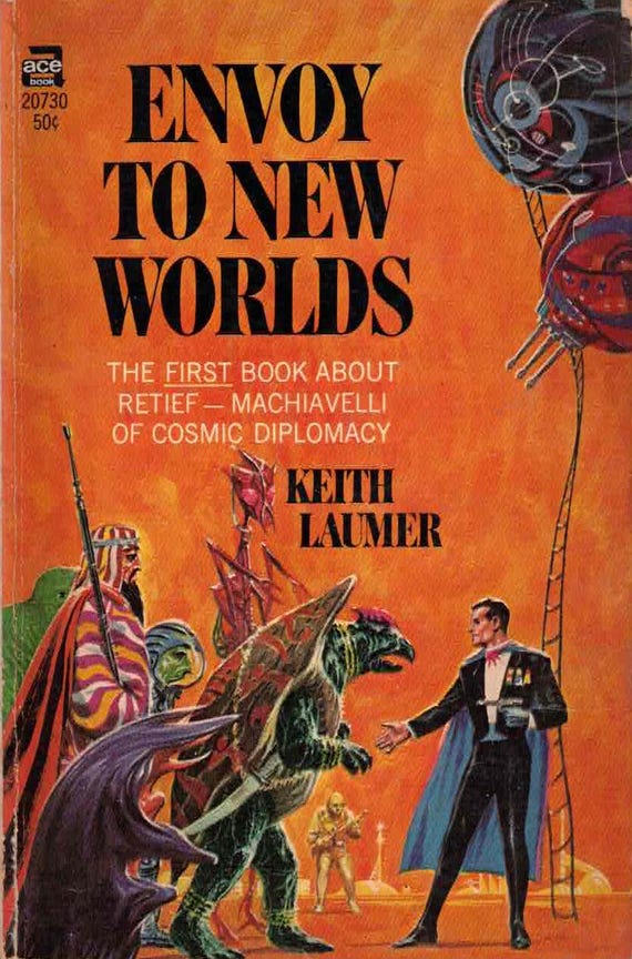 Envoy to New Worlds by Keith Laumer