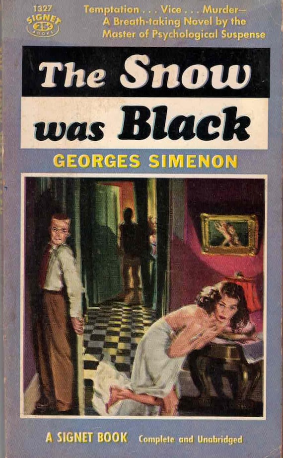 The Snow Was Black by Georges Simenon