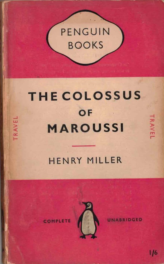 The Colossus of Maroussi by Henry Miller