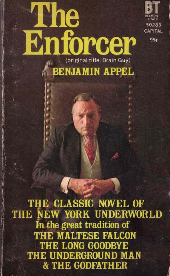 The Enforcer by Benjamin Appel