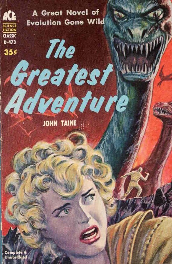 The Greatest Adventure by John Taine