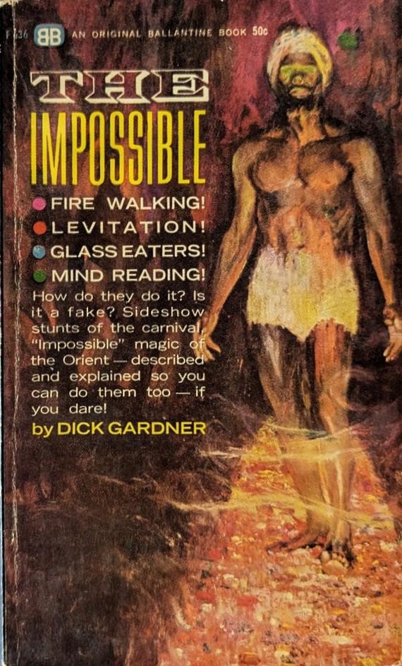 The Impossible by Dick Gardner / Sideshow Stunts Vintage Paperback