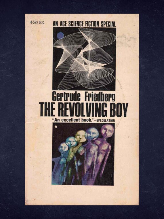 The Revolving Boy by Gertrude Friedberg