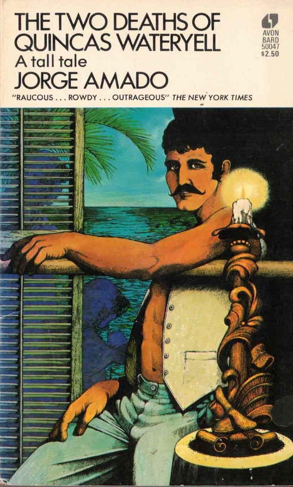 The Two Deaths of Quincas Wateryell: A Tall Tale by Jorge Amado