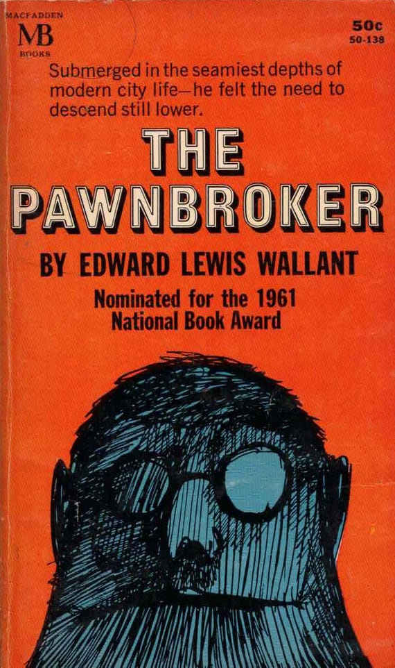 The Pawnbroker by Edward Lewis Wallant