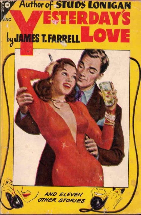 Yesterday's Love and Other Stories by James T. Farrell