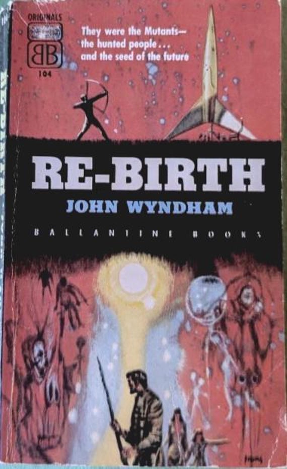 Re-Birth by John Wyndham /Ballantine Scifi Vintage Paperback