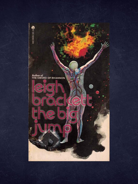 The Big Jump by Leigh Brackett