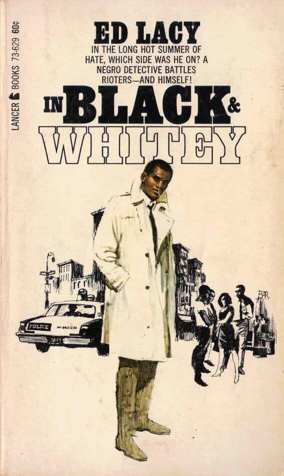 In Black and Whitey by Ed Lacy