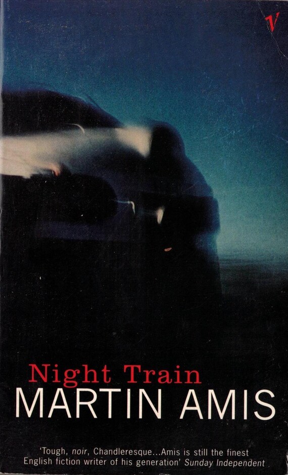 Night Train by Martin Amis //Vintage Paperback