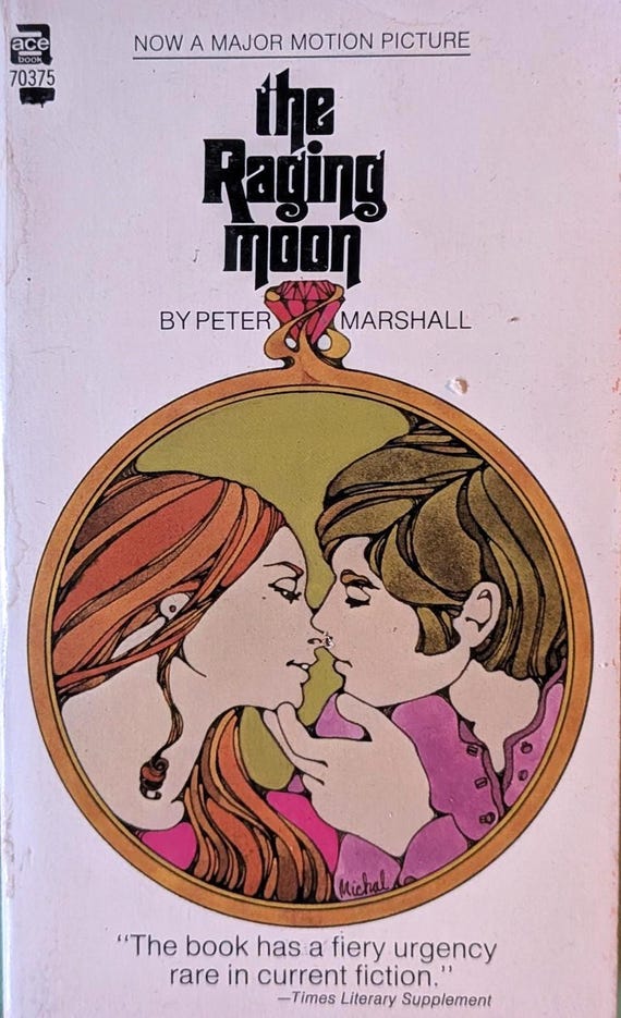 The Raging Moon by Peter Marshall // Vintage Paperback