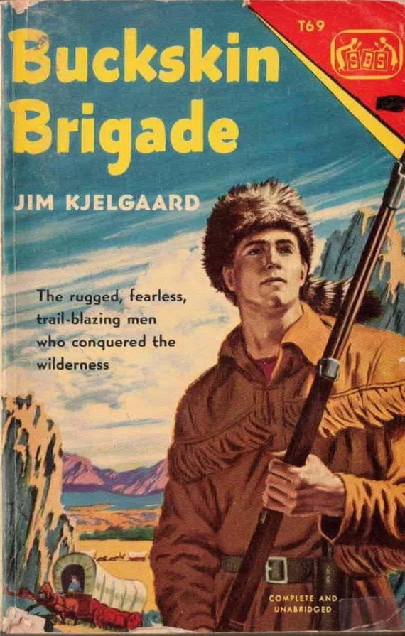Buckskin Brigade by Jim Kjelgaard