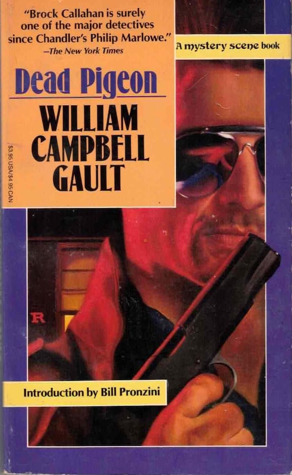 Dead Pigeon by William Campbell Gault