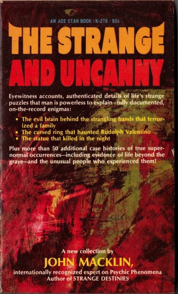 The Strange and Uncanny by John Macklin