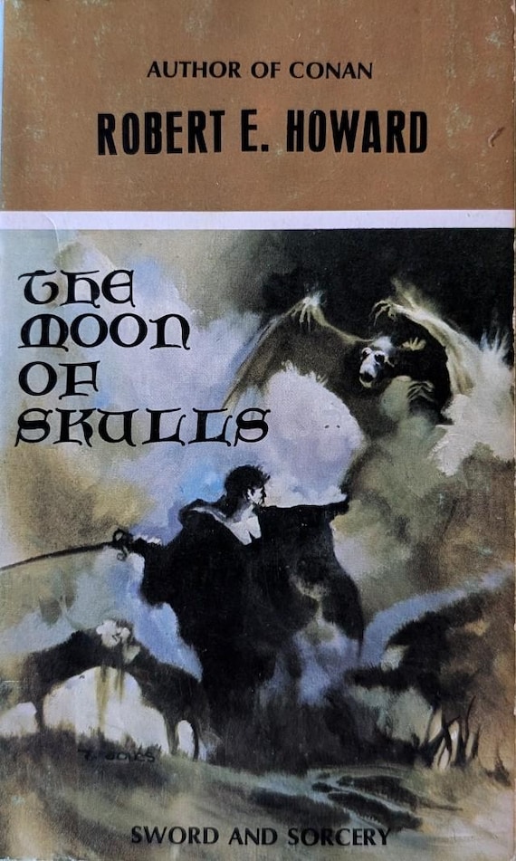 The Moon of Skulls by Robert E. Howard /Vintage Paperback