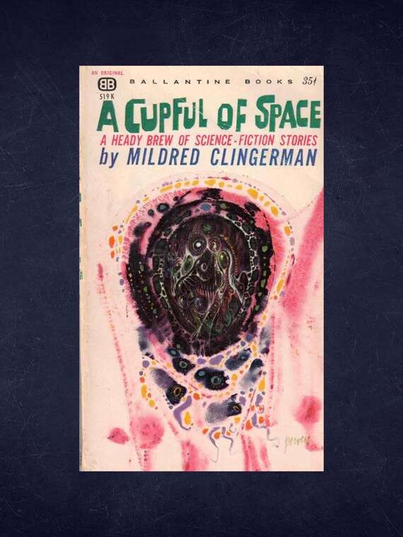 A Cupful of Space by Mildred Clingerman