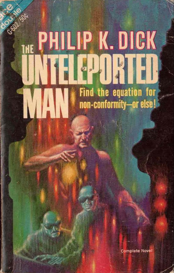Ace Double: Unteleported Man by P.K. Dick & The Mind Monsters by Howard L. Corey