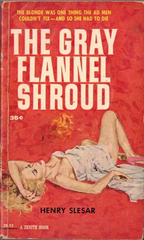 The Gray Flannel Shroud by Henry Sleasar