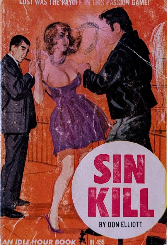 Sin Kill by Don Elliot (aka Robert Silverberg) // Vintage Paperback