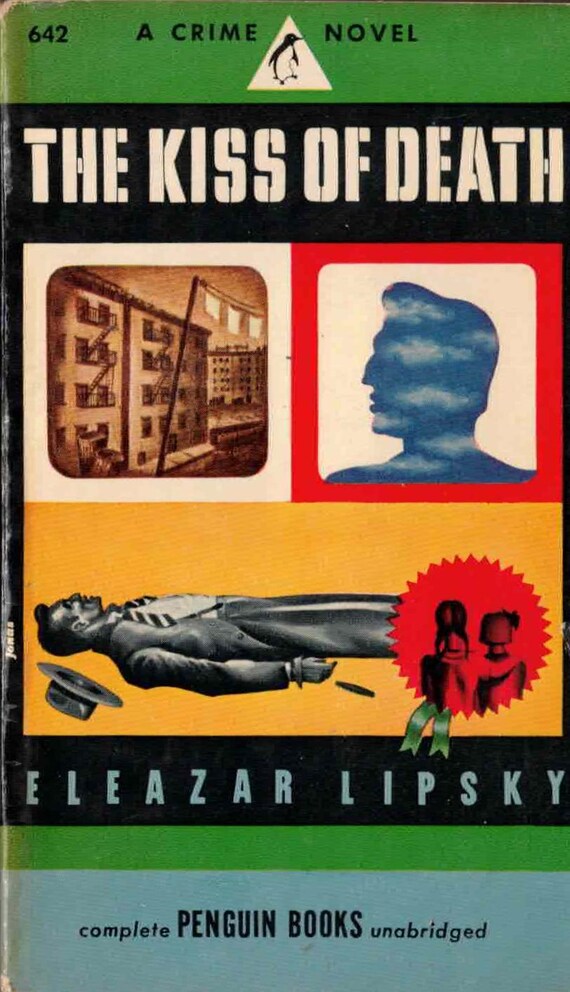 The Kiss of Death by Eleazar Lipsky, Penguin Paperback 1947