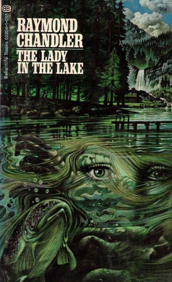 The Lady in the Lake by Raymond Chandler