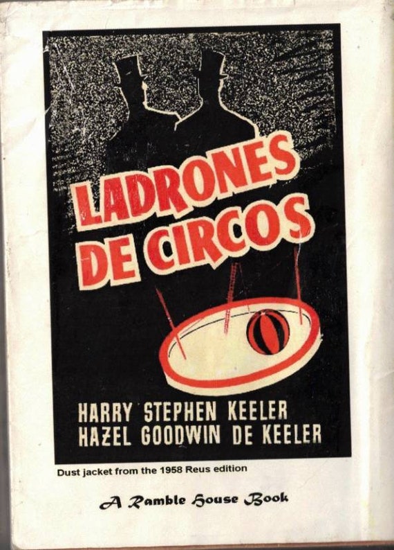 The Circus Stealers by Harry Stephen Keeler