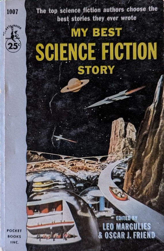 My Best Science Fiction Story, edited by Margulies and Friend / Vintage Paperback