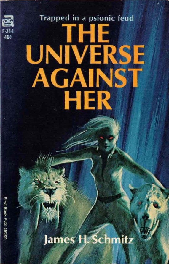 The Universe Against Her by James H. Schmitz