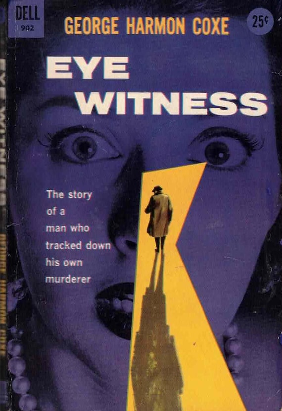Eye Witness by George Harmon Coxe