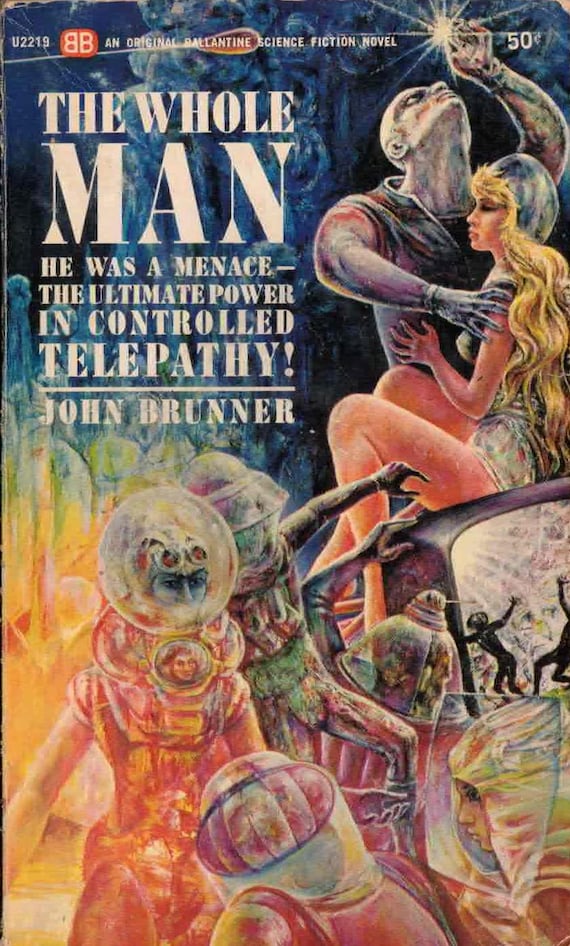The Whole Man by John Brunner / Ballantine Science Fiction Classic